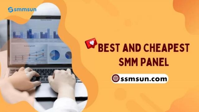 Affordable Social Media Marketing: Your Guide to the Cheapest SMM Panels